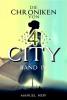Die Chroniken von 4 City - Band 4 - 