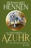 Die Chroniken von Azuhr - Der träumende Krieger - 