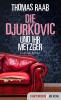 Die Djurkovic und ihr Metzger - 