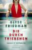 Die Durchtriebenen - 