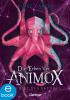 Die Erben der Animox 2. Das Gift des Oktopus - 