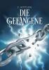 Die Gefangene - 