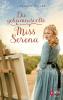 Die geheimnisvolle Miss Serena - 