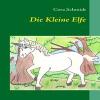 Die Kleine Elfe - 