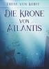 Die Krone von Atlantis - 