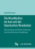 Die Musikkultur im Iran seit der Islamischen Revolution - 