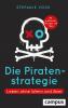 Die Piratenstrategie - 