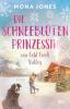 Die Schneeblütenprinzessin von Cold Creek Valley - 