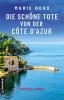 Die schöne Tote von der Côte d'Azur - 