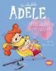 Die schreckliche Adele 09 - 