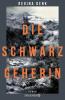 Die Schwarzgeherin - 