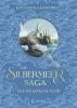 Die Silbermeer-Saga (Band 3) - Das Schwebende Schiff - 