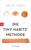 Die Tiny Habits®-Methode - 