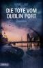 Die Tote vom Dublin Port - 