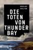 Die Toten von Thunder Bay - 