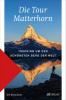 Die Tour Matterhorn - 