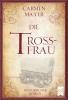 Die Trossfrau - 