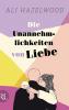 Die Unannehmlichkeiten von Liebe - Die deutsche Ausgabe von "Loathe to Love You" - 