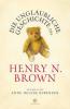Die unglaubliche Geschichte des Henry N. Brown - 