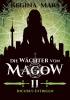 Die Wächter von Magow - Band 11: Incubus-Intrigen - 