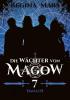 Die Wächter von Magow - Band 7: Danach - 
