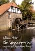 Die Wassermühle - 