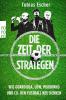 Die Zeit der Strategen - 