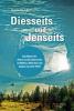 Diesseits und Jenseits - 