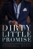 Dirty Little Promise - 