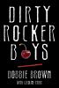 Dirty Rocker Boys - 