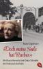 „Doch meine Seele hat Narben“ - Wie Niusia Horowitz dank Oskar Schindler den Holocaust überlebte - 