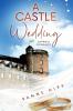 Doctor Evie Ross: Unexpected Love / A Castle Wedding: Sapphic Romance - 