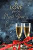 Doctor Evie Ross: Unexpected Love / A Love since New Year´s Eve: Sapphic Romance - 