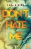 Don't HATE me - 