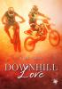 Downhill Love - 