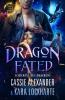Dragon Fated: Schicksal des Drachens - 