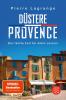 Düstere Provence - 