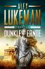 Dunkle Ernte (project 4) - 