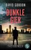 Dunkle Gier - 