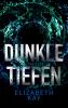 Dunkle Tiefen - 
