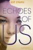 Echoes of Us - 