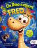 Ein Dino namens Fred - 