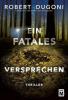 Ein fatales Versprechen - 