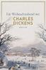 Ein Weihnachtsabend mit Charles Dickens - 