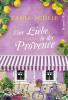 Eine Liebe in der Provence - 