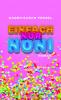 Einfach nur Noni - 