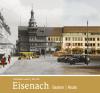 Eisenach - gestern und heute - 