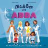 Ella & Ben und ABBA – Von Glitzerkostümen, Superhits und jeder Menge Mamma Mia - 