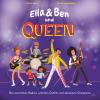 Ella & Ben und Queen – Von verrückten Radios, schrillen Outfits und absoluten Champions - 