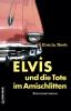 Elvis und die Tote im Amischlitten - 